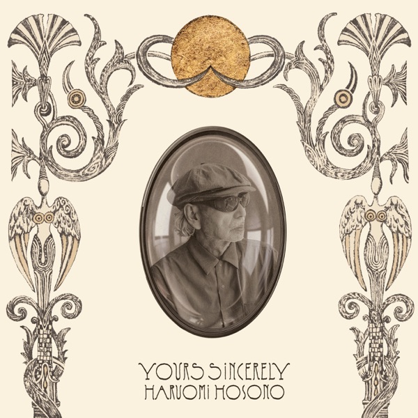 細野晴臣 (Haruomi Hosono) — Yours Sincerely